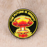 The Future is Bright Enamel Pin