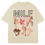 MILF Man I Love Feet Tee