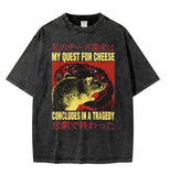 My Quest for Cheese Concludes in A Tragedy Tee