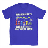 Pikmin We Are Going To Beat You To Death Tee