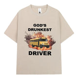 God's Drunkest Driver Tee