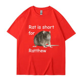 Rat Is Short for Ratthew Tee