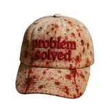 PROBLEM SOLVED Embroidery Bloody Hat