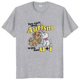 You Can't Spell Autism Without U And I Tee