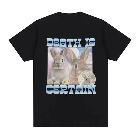 Death Is Certain Bunny Tee