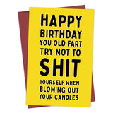 Happy Birthday You Old Fart Card