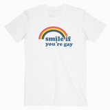 "Smile If You're Gay" Tee