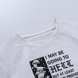 "I May Be Going To Hell" Top