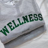 "WELLNESS" Sweater