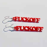 "Fuck off" Earrings