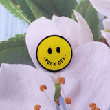 F Off Happy Face Pin