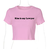 Kim Is my Lawyer Tee