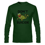 "Don't Suicide" Kermit Long Sleeve Shirt