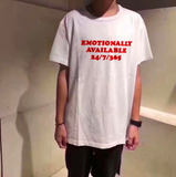 "Emotionally Available" Tee