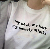 "Anxiety Attacks" Tee