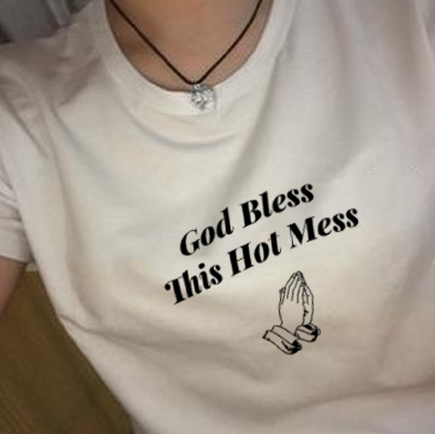 "God Bless This Hot Mess" Tee