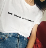 "Emotionally Unavailable" Tee