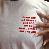 "Good Sex No Stress One Boo No Ex Small Circle Big Checks" Tee