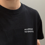 "Allergic To Idiots" Tee