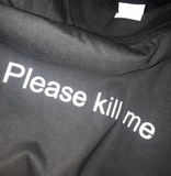 "Please Kill Me" Tee