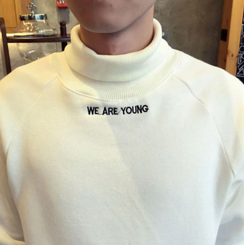 "We Are Young" Mock Turtleneck