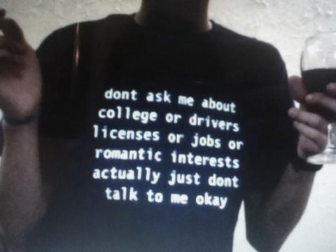 "Don't Ask Me" Tee