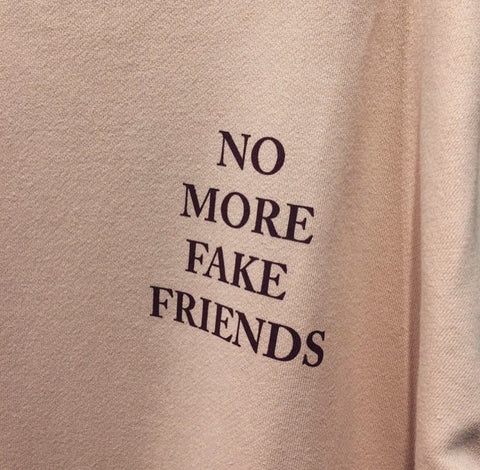 "No More Fake Friends" Tee