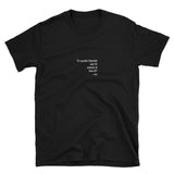 "To Quote Hamlet, No" Tee