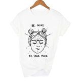 "Be Kind To Your Mind" Tee