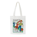 "Let's Find A Cure For Stupid People" Tote Bag