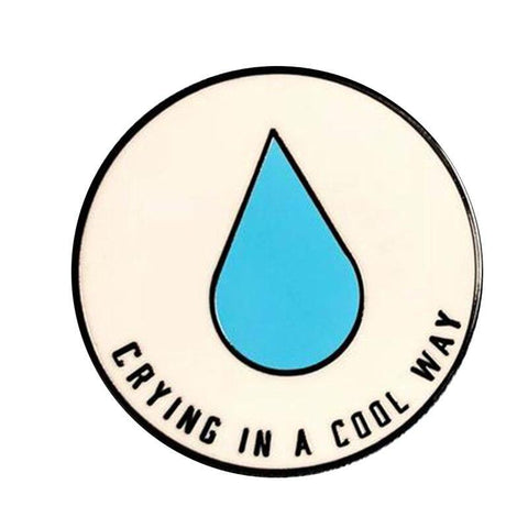 Crying In A Cool Way Pin