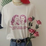 "All The Cool Girls Are Lesbians" Tee