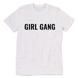 "GIRL GANG" Tee