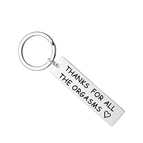 Thanks for All The Orgasms (Letter) Keychain
