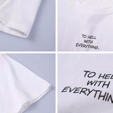 "To Hell With Everything" Tee