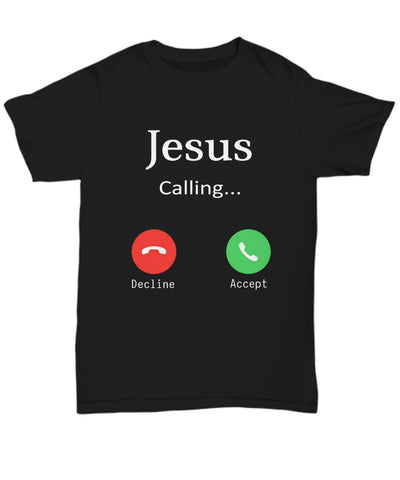 "Jesus Is Calling" Tee