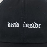 "Dead Inside" Embroidered Cap