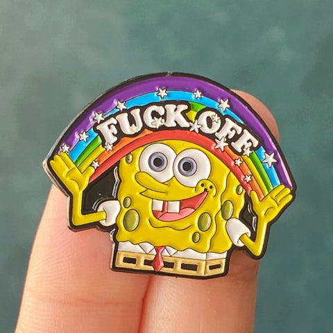 "Fuck Off" Spongebob Pin