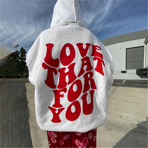"Love That For You" Hoodie