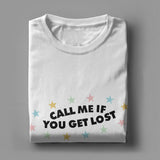 Call Me If You Get Lost Tee