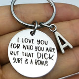 "I Love You For Who You Are" Keychain