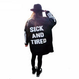 "Sick And Tired" Bomber Jacket