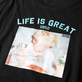 "Life Is Great" Tee