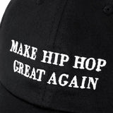 "Make Hip Hop Great Again" Hat