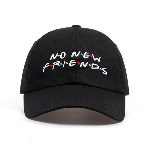 "No New Friends" Cap