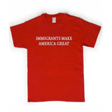"Immigrants Make America Great" Tee