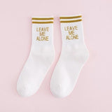 "Leave Me Alone" Socks
