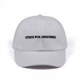 Strive For Greatness Cap