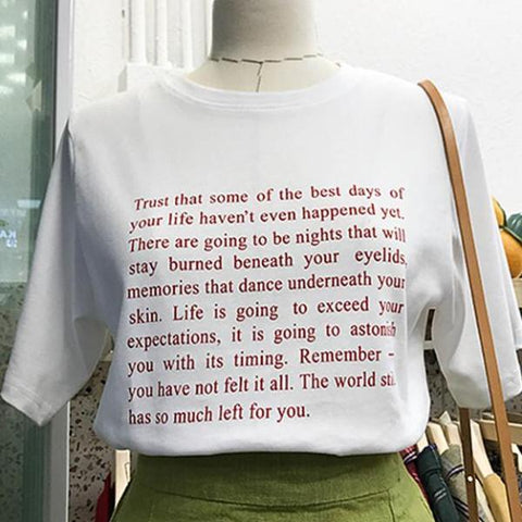 "The Best Days Of Your Life" Tee