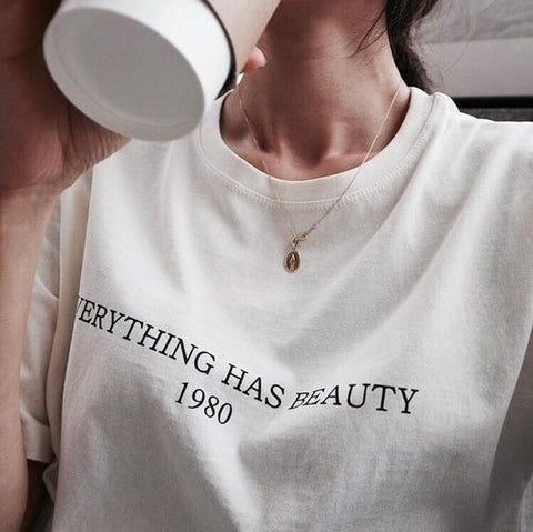 "Everything Has Beauty" Tee